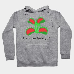 i'm a carnivore girl Hoodie